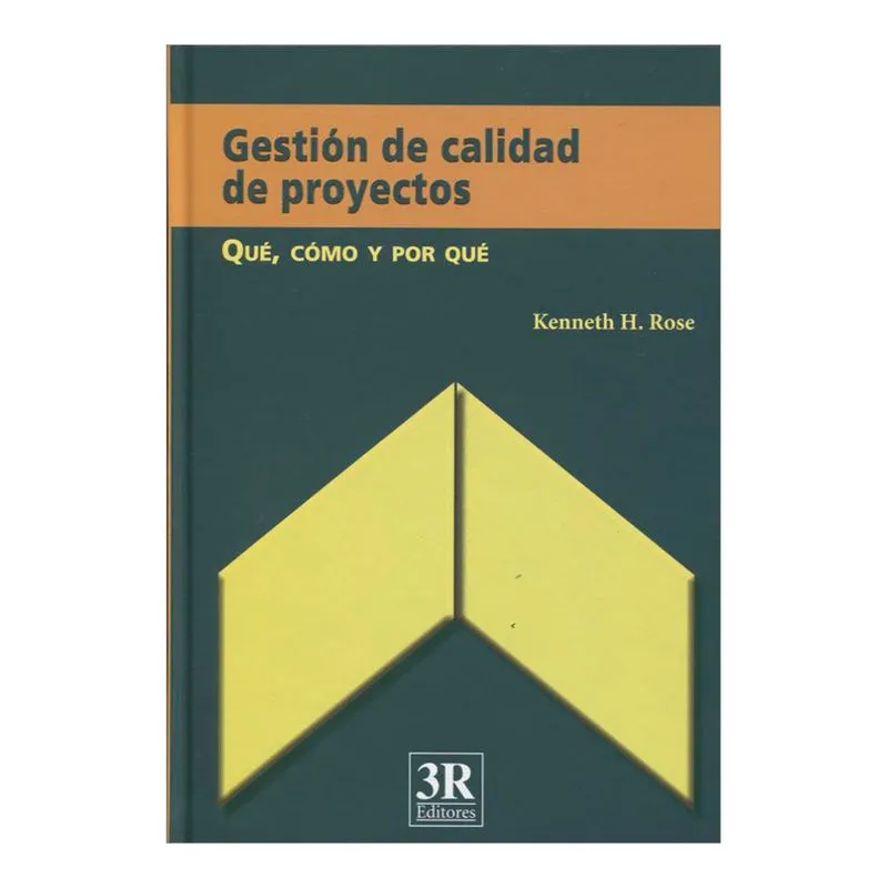 Gestión de calidad de proyectos. Qué, cómo y por qué