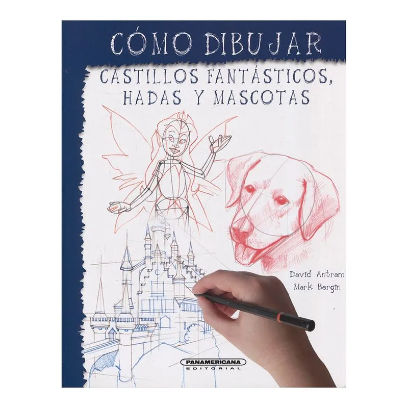 Cómo dibujar castillos fantásticos, hadas y mascotas