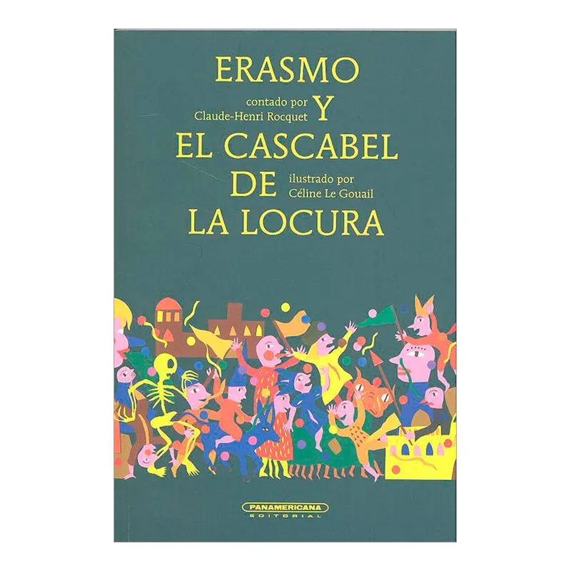 Erasmo y el cascabel de la locura