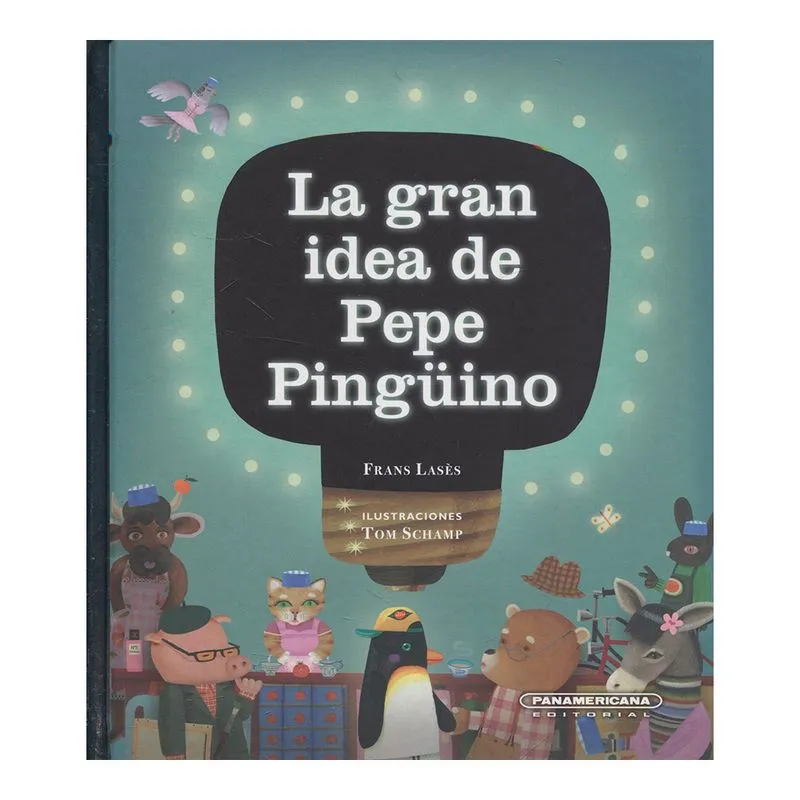 La gran idea de Pepe Pingüino