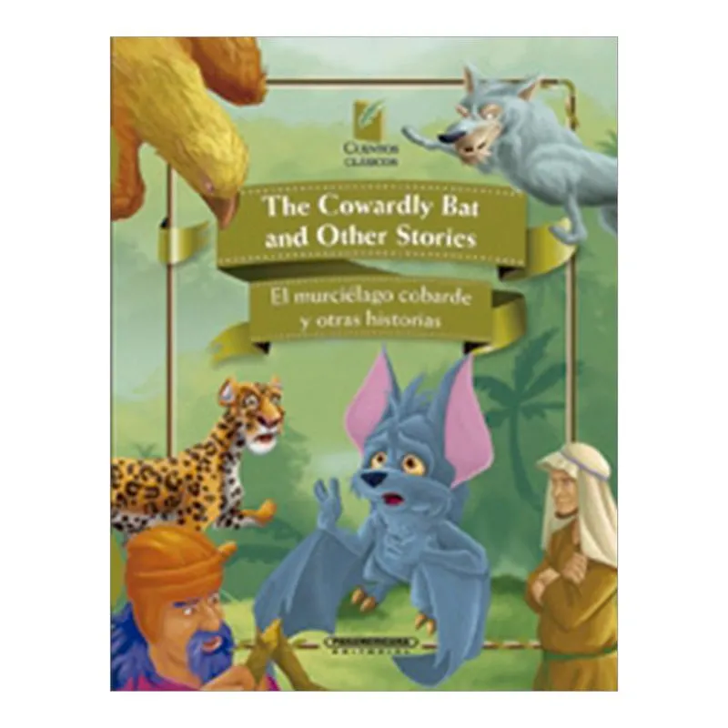 The Cowardly Bat and Other Stories. El murciélago cobarde y otras historias