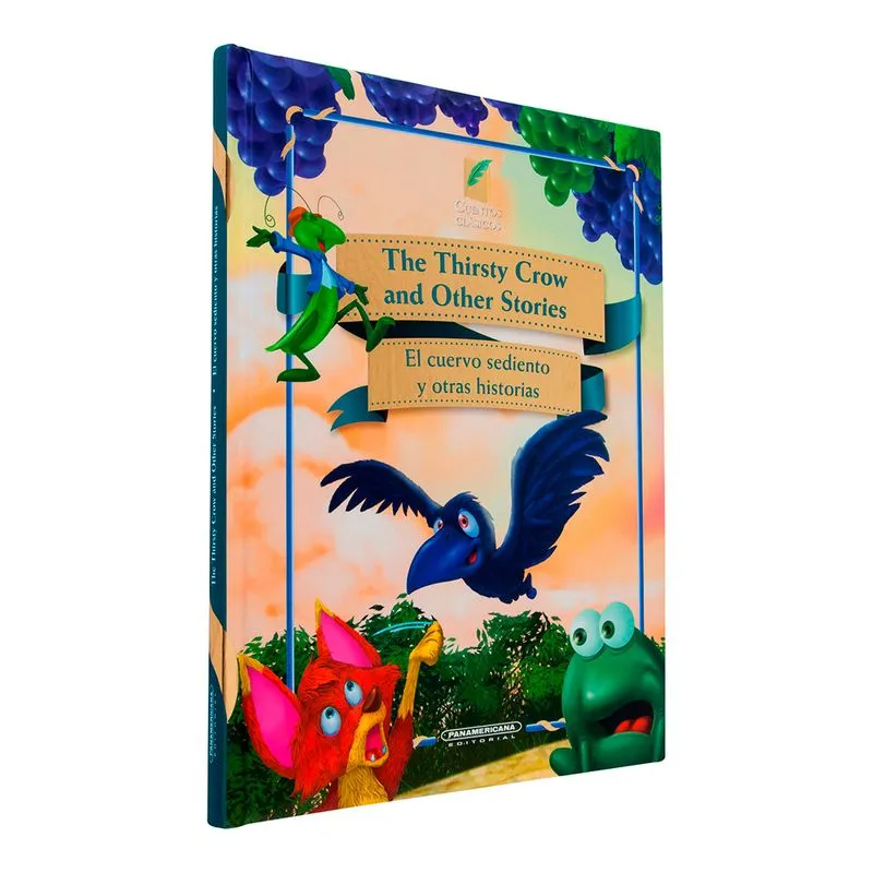 The Thirsty Crow and Other Stories - El cuervo sediento y otras historias