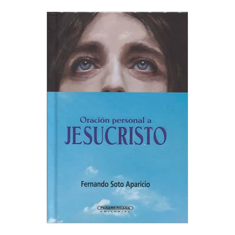 Oración personal a Jesucristo