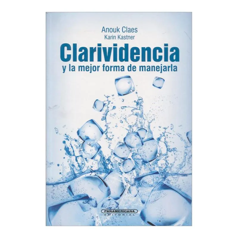 Clarividencia y la mejor forma de manejarla