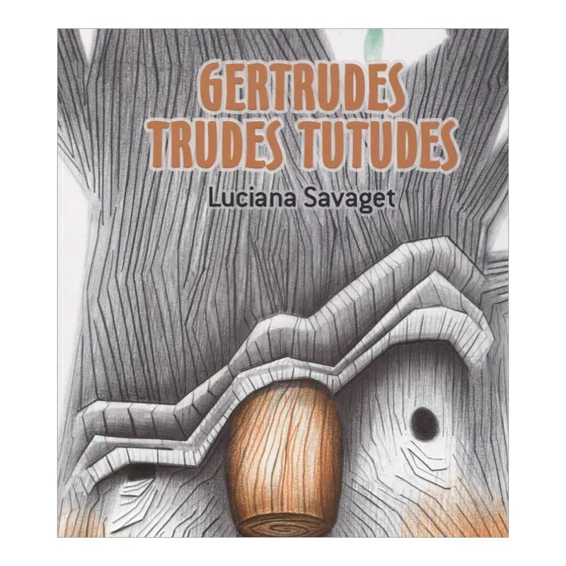 Gertrudes Trudes Tutudes