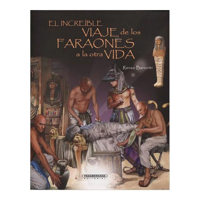 El increíble viaje de los faraones a la otra vida