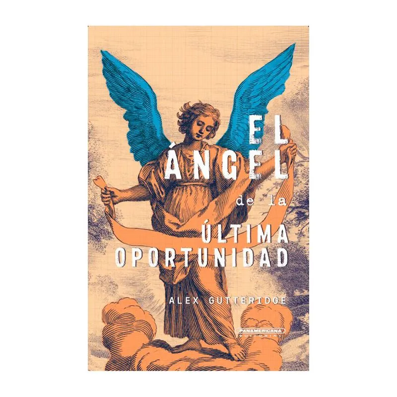 El ángel de la última oportunidad