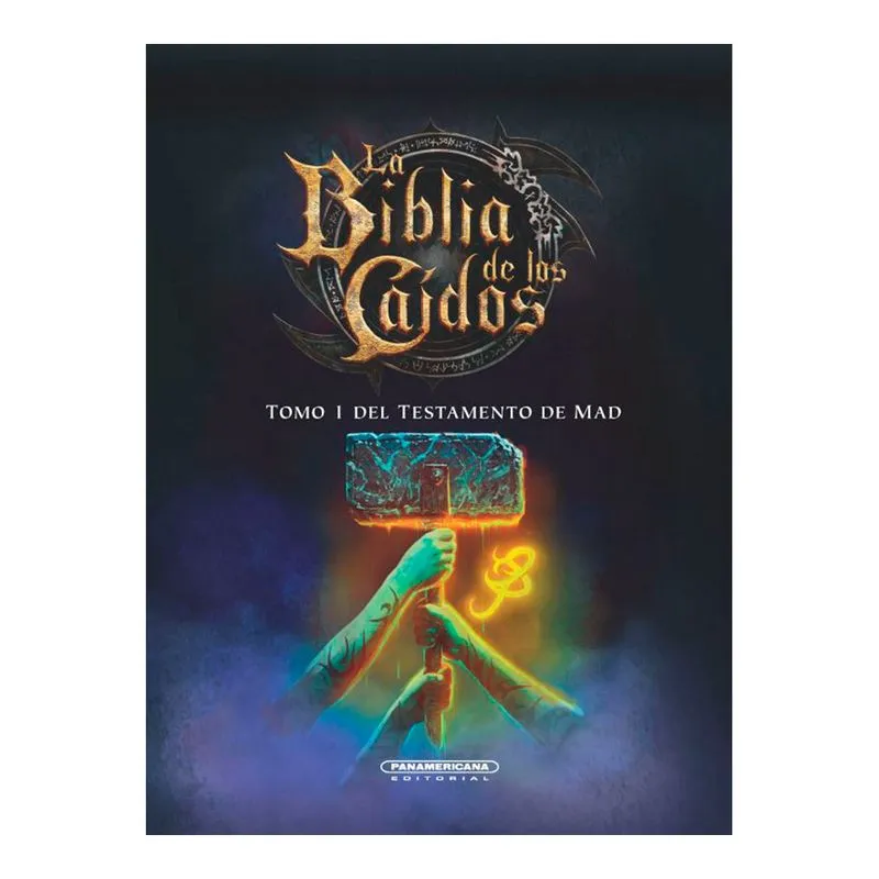 La biblia de los caídos 4: tomo 1 del testamento de Mad