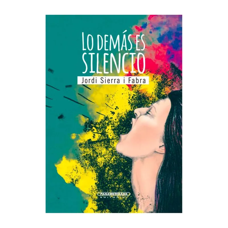 Lo demás es silencio