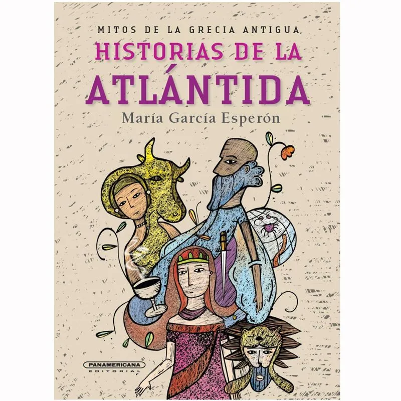Historias de la Atlántida (Mitos de la Grecia Antigua) Historias de la Atlántida (Mitos de la Antigua Grecia)