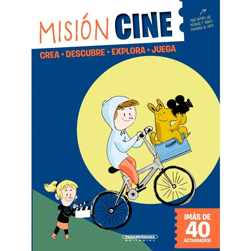 Misión cine. Crea, descubre, explora, juega