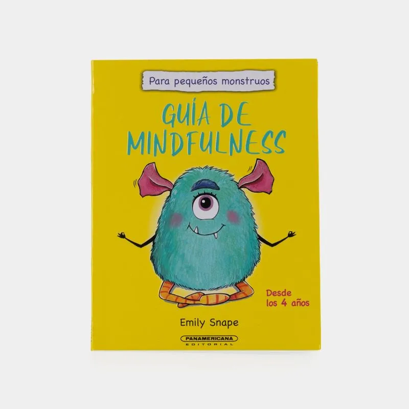 Guía de mindfulness para pequeños monstruos
