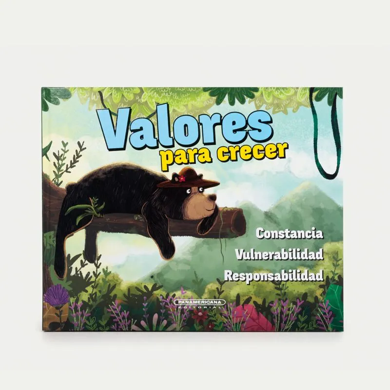 Valores para crecer: constancia, vulnerabilidad, responsabilidad