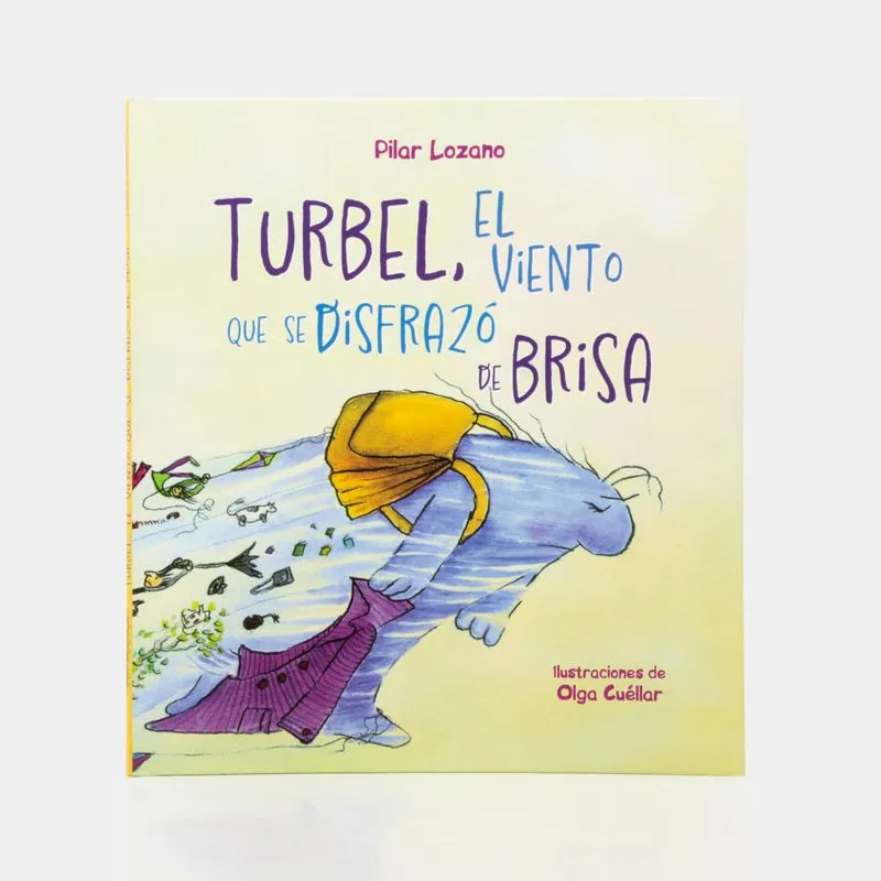 Turbel, el viento que se disfrazó de brisa
