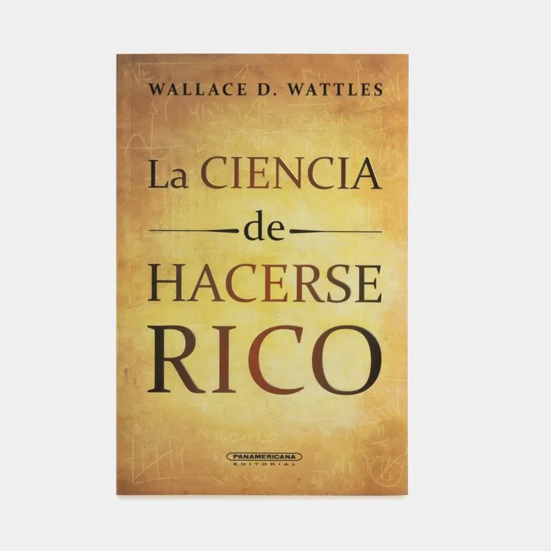 La ciencia de hacerse rico