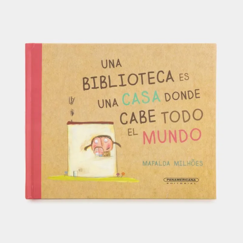 Una biblioteca es una casa donde cabe todo el mundo
