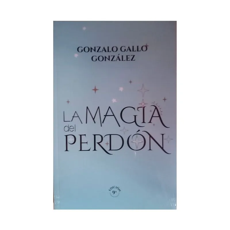 La magia del perdón