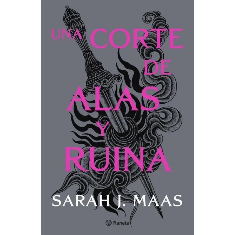 Una corte de alas y ruina, Sarah J. Maas