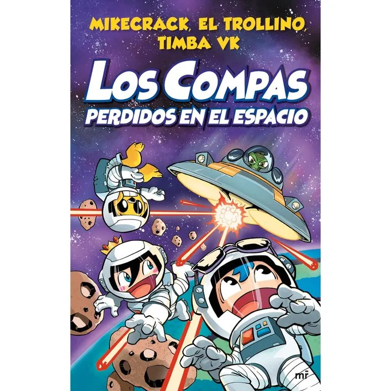 Los Compas: perdidos en el espacio
