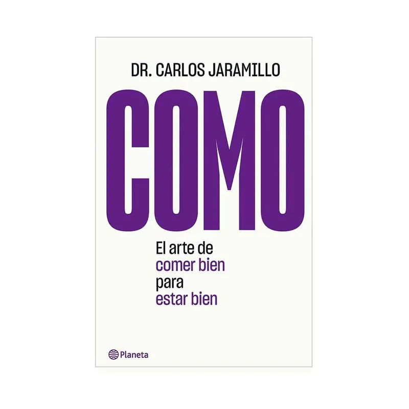 Como: el arte de comer bien para estar bien