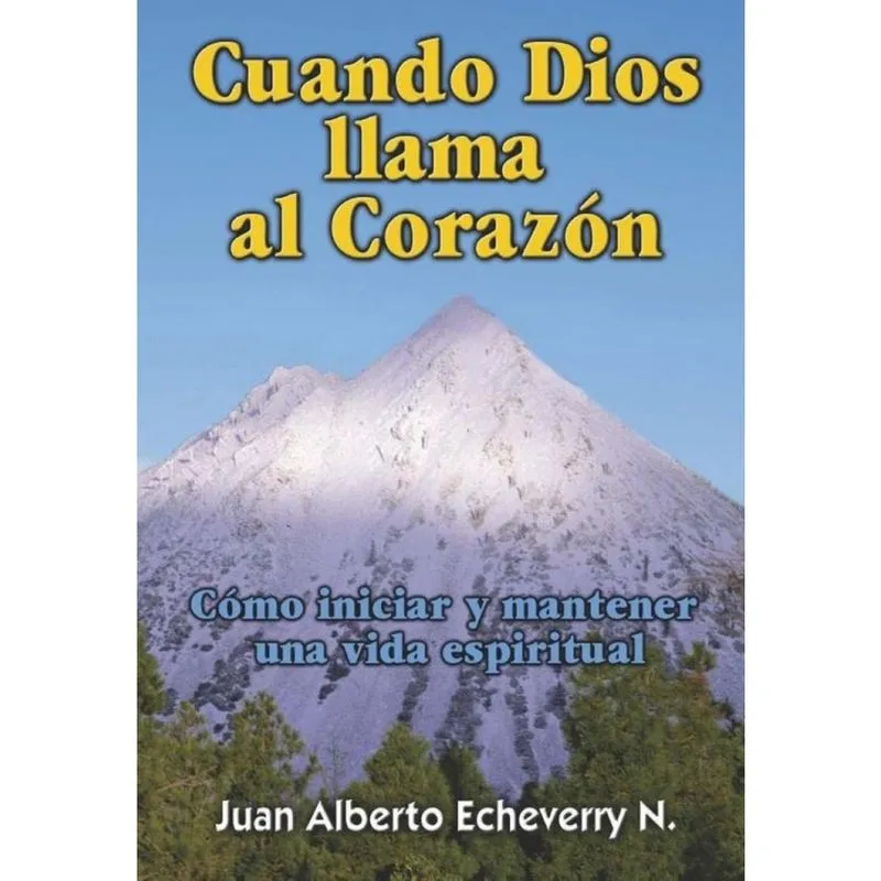 Cuando dios llama al corazón - Espanhol