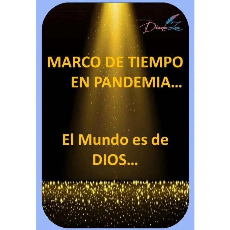 Marco de tiempo en pandemia - Espanhol