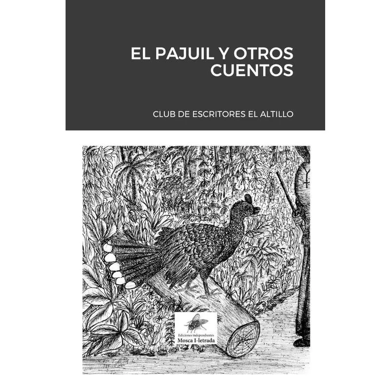 EL PAJUIL Y OTROS CUENTOS