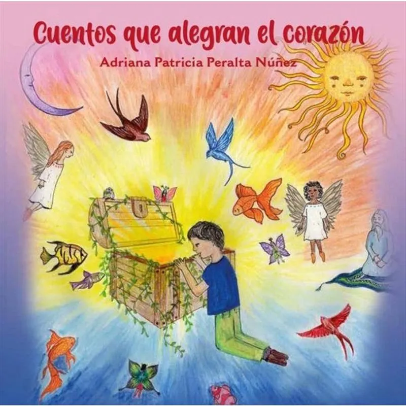 Cuentos que alegran el corazón - Espanhol