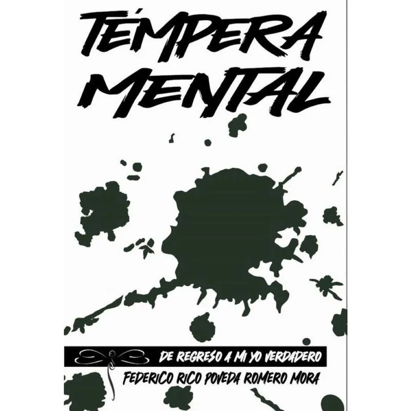 Témpera mental, de regreso a mi yo verdadero - Espanhol