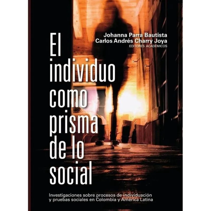 El individuo como prisma de lo social - Espanhol