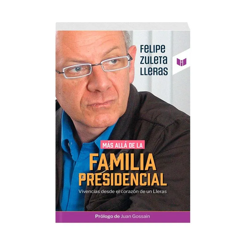Más allá de la familia presidencial