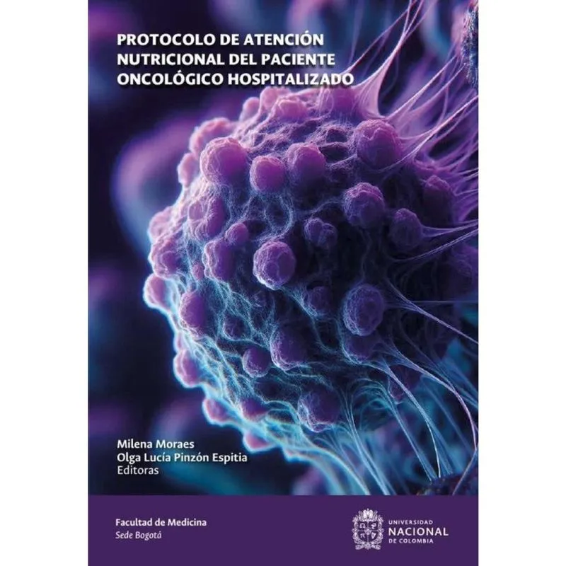 Protocolo de atención nutricional del paciente oncológico hospitalizado - Espanhol