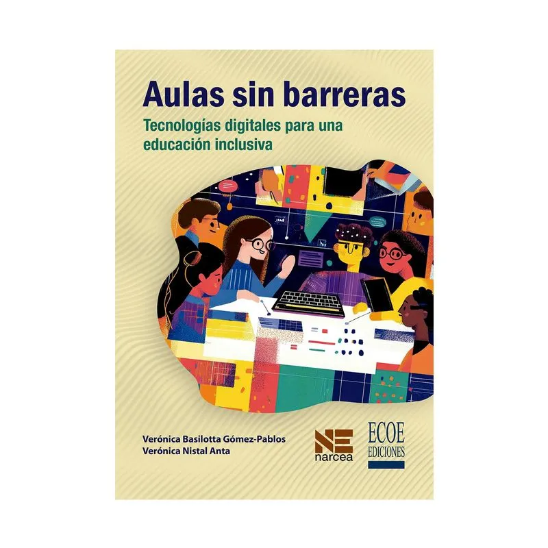 Aula sin barreras: tecnologías digitales para una educación inclusiva