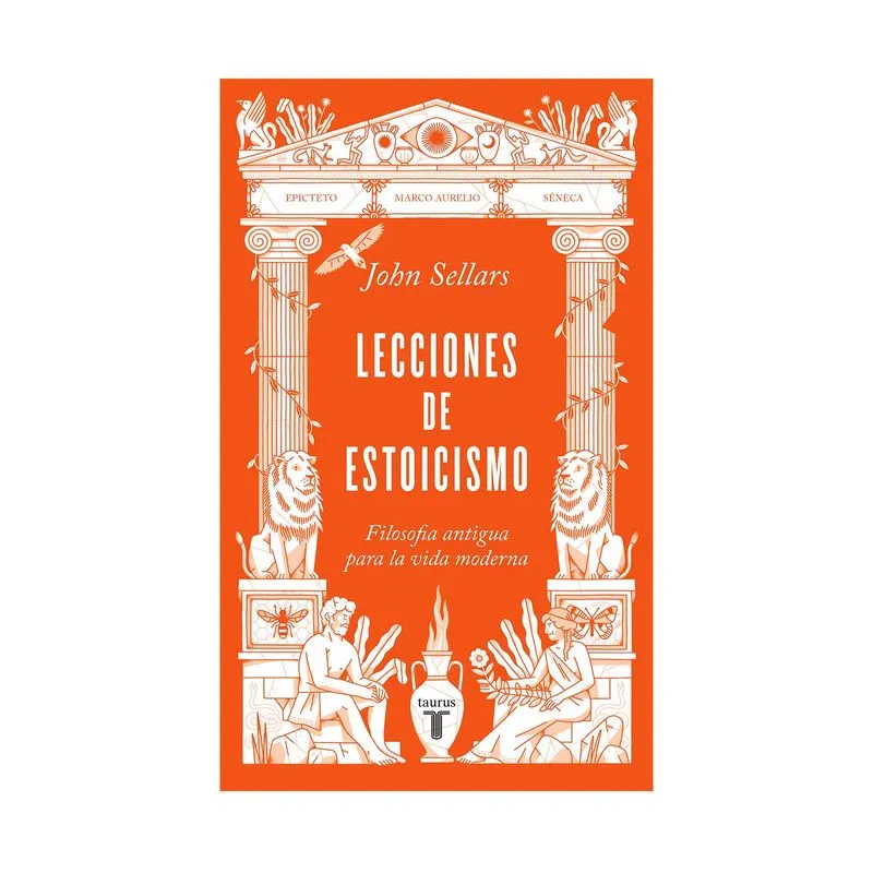 Lecciones de estoicismo: filosofía antigua para la vida moderna