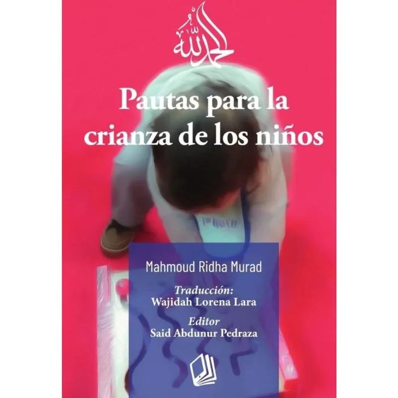 Pautas para la crianza de los niños - Espanhol