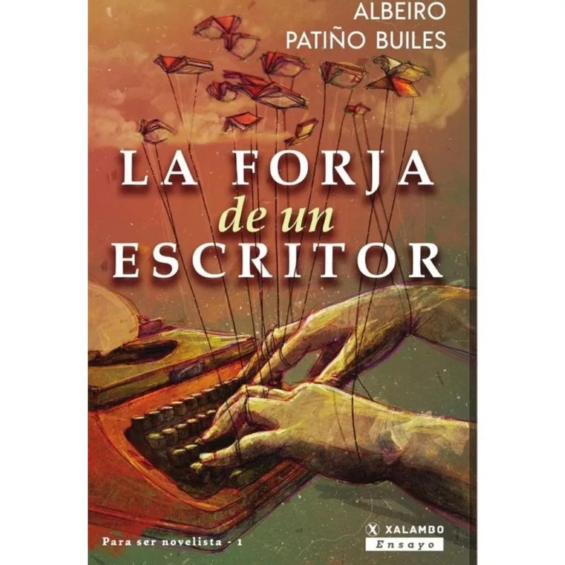 La forja de un escritor - Espanhol