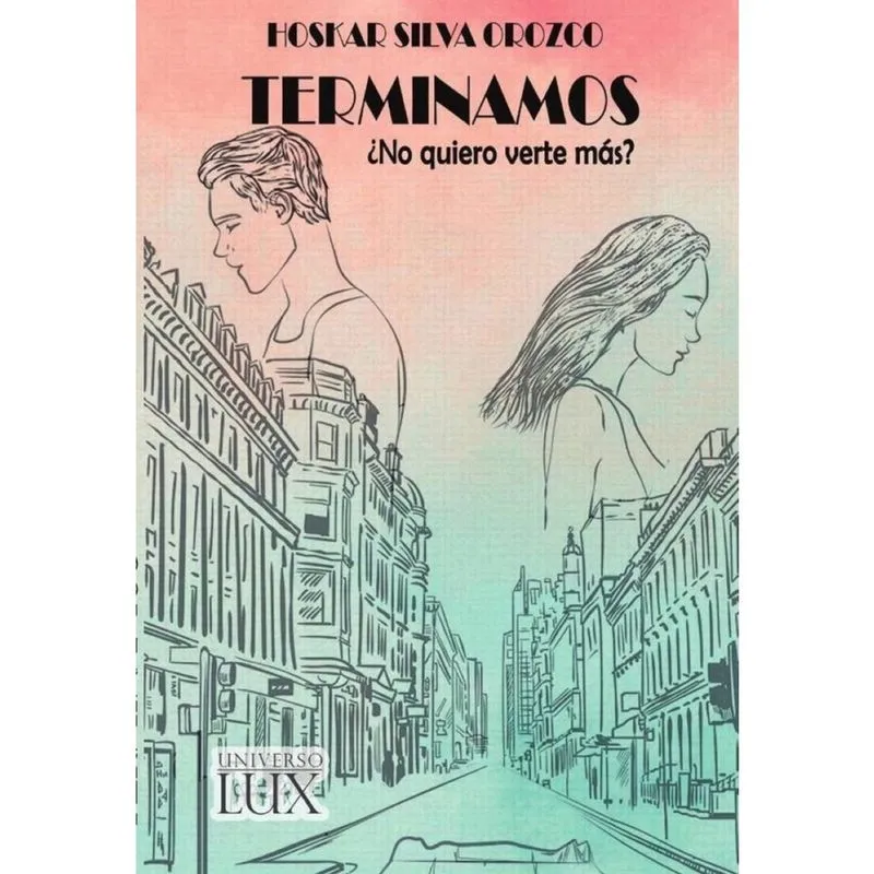 Terminamos No quiero verte más? -Espanhol