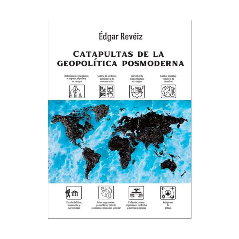 Catapultas de la geopolítica posmoderna