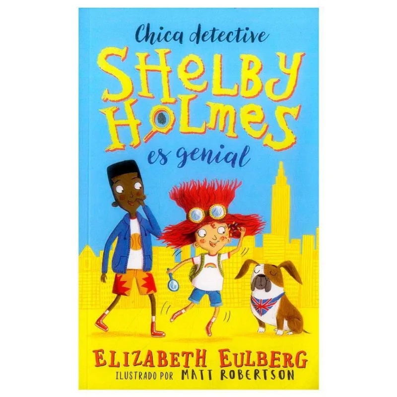 Shelby Holmes. Girl Detective ALFAGUARA 585428720
