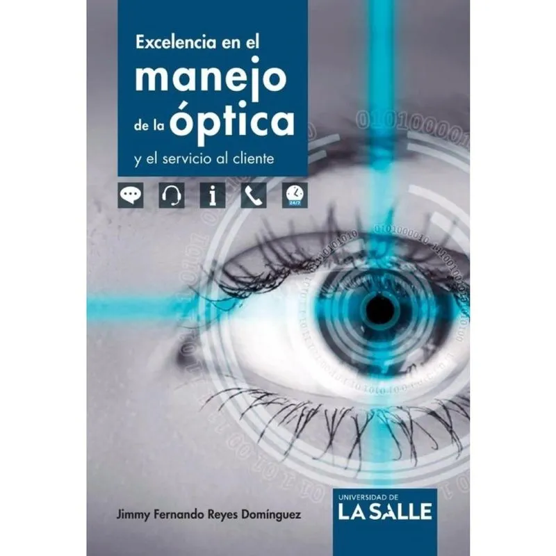 Excelencia en el manejo de la óptica y el servicio al cliente - Espanhol