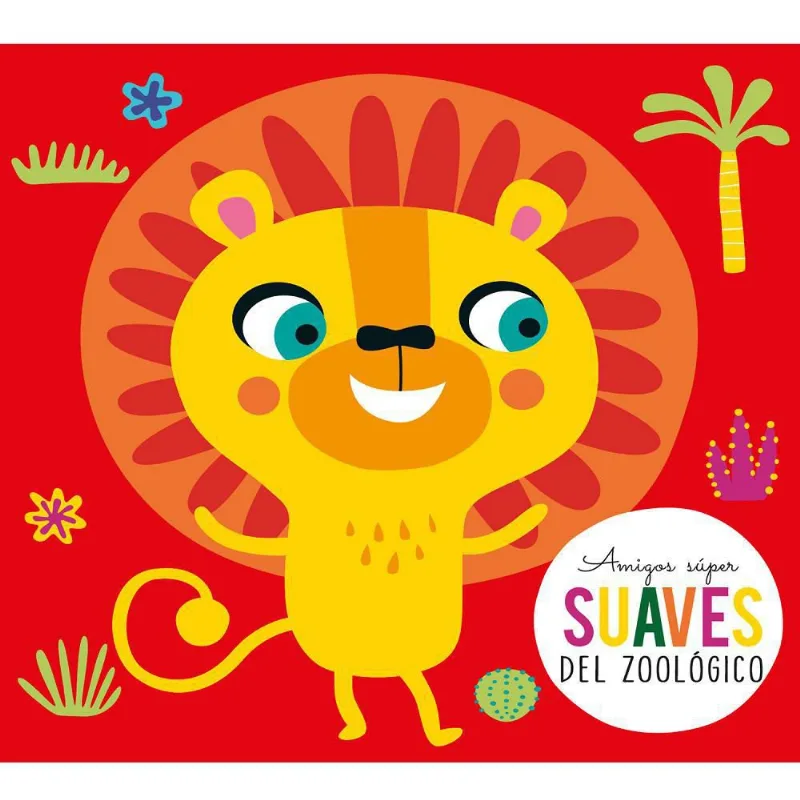 Súper Suaves Del Zoológico SIN FRONTERAS GRUPO EDITORIAL Sin Ref