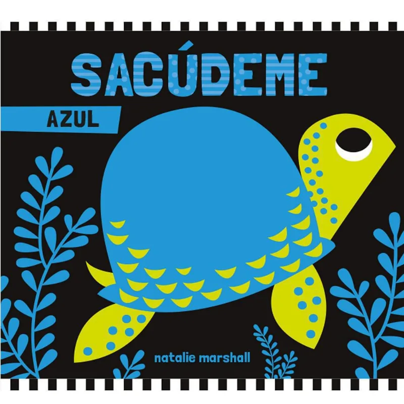 Sacúdeme Azul SIN FRONTERAS GRUPO EDITORIAL Sin Ref