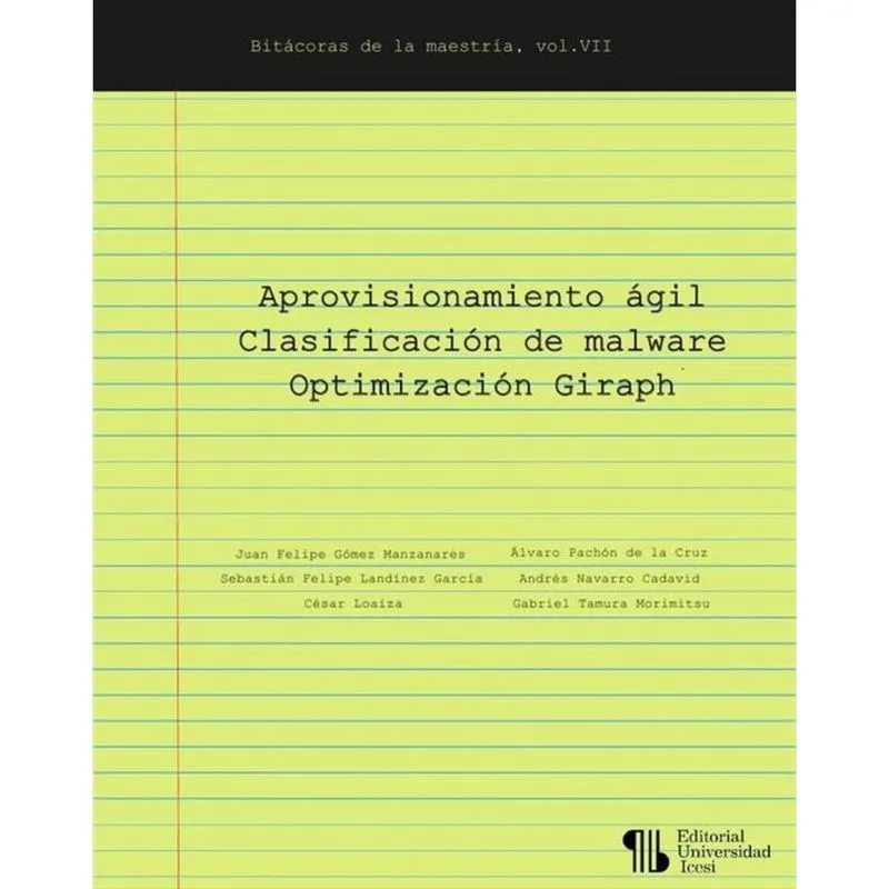 Aprovisionamiento ágil – Clasificación de malware – Optimización Giraph - Espanhol