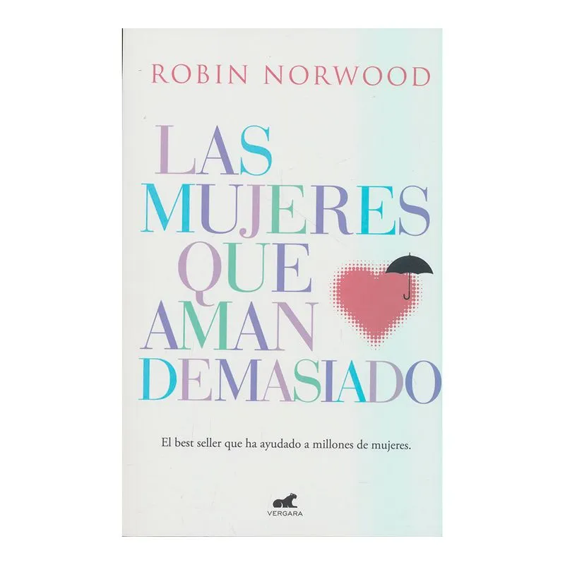 Las mujeres que aman demasiado