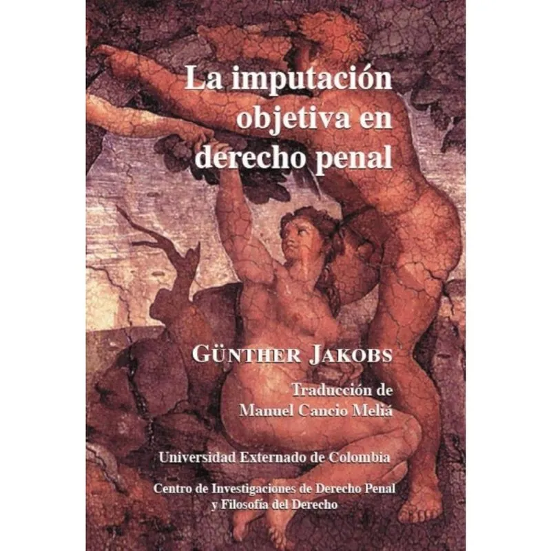 La imputación objetiva en derecho penal n. 1 - Espanhol