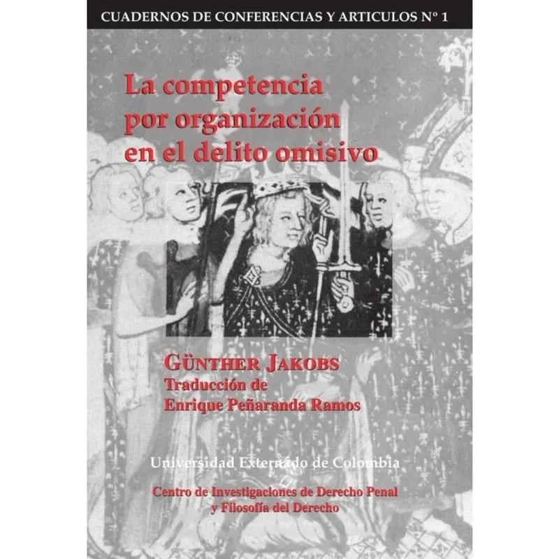La competencia por organización en el delito omisivo - Espanhol