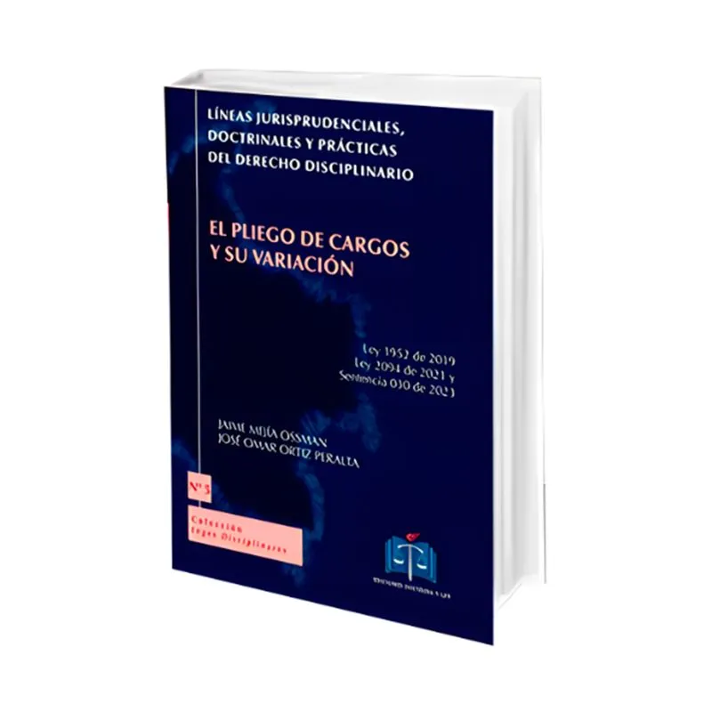 El pliego de cargos y su variación n.° 5