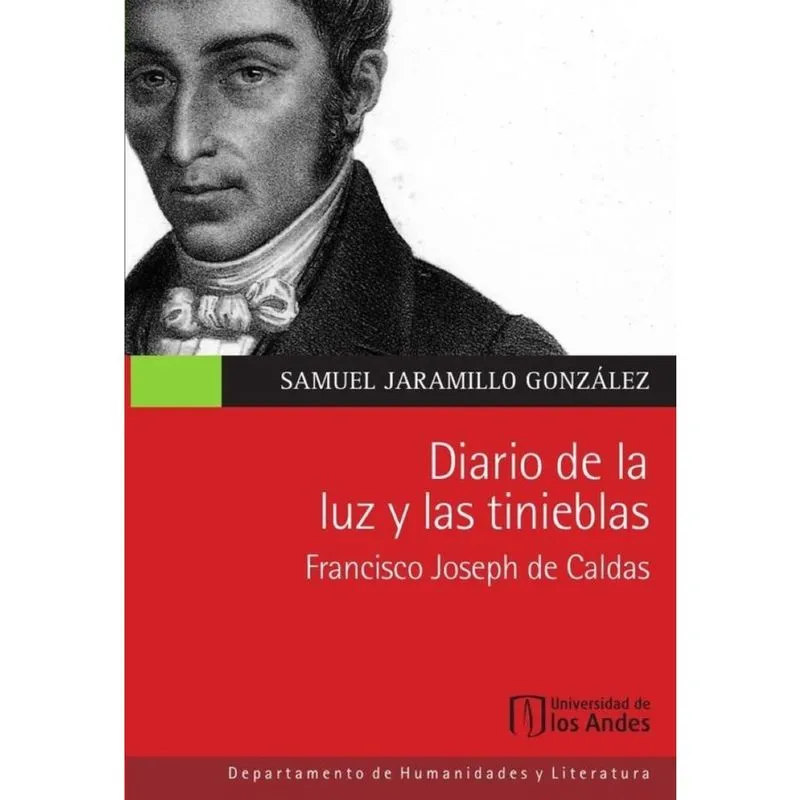 Diario de la luz y las tinieblas, Francisco Joseph de Caldas - Espanhol