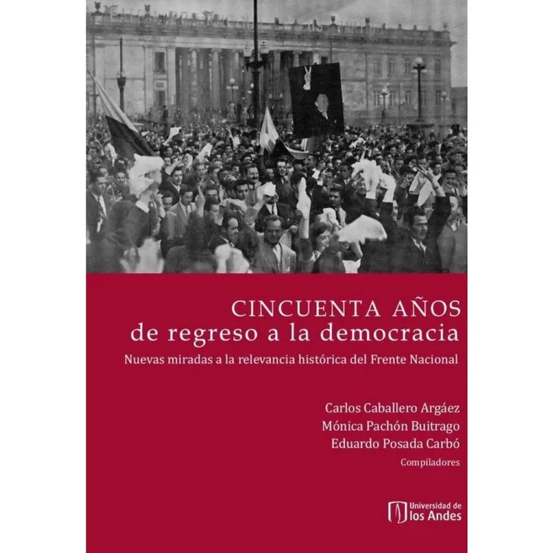 Cincuenta años de regreso a la democracia - Espanhol