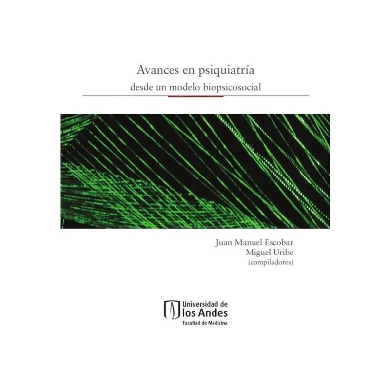 Avances en psiquiatría desde un modelo biopsicosocial - Espanhol